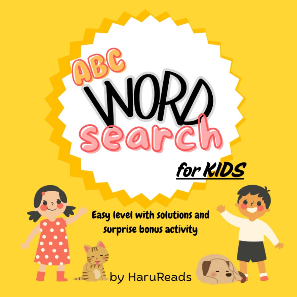 ABC Word Search for KIDS: EASY level, Large Print. Great for learning TODDLERS | 8.5x8.5 64 pages | A-Z puzzles with solutions and BONUS ACTIVITY