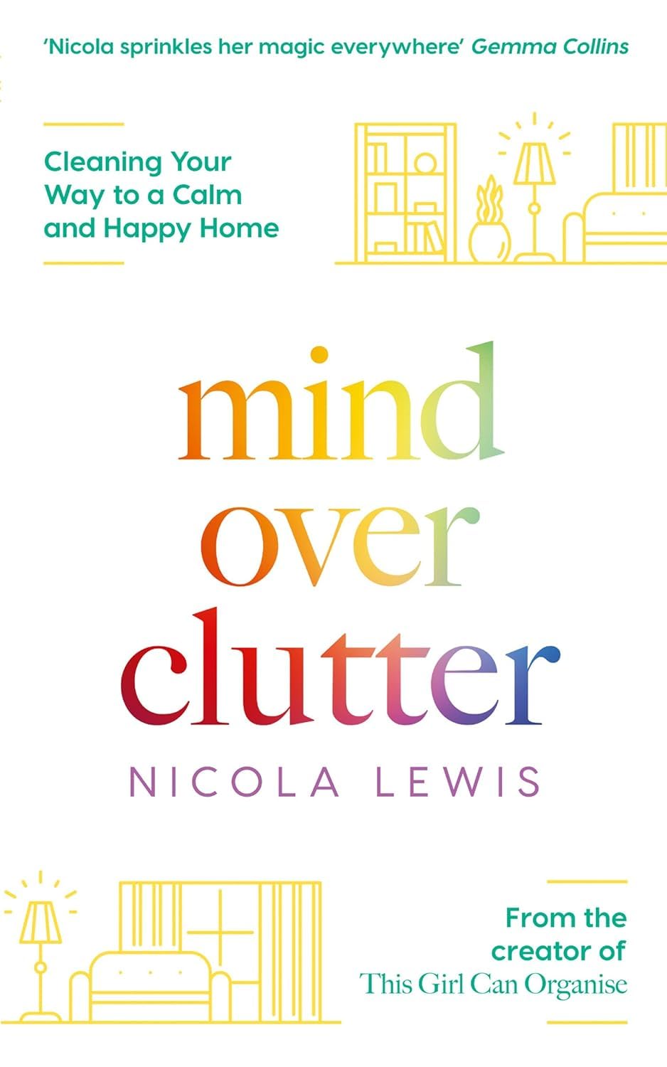 Home, Mind Over Clutter & Annie Sloan Paints Everything 3 Books Collection Set