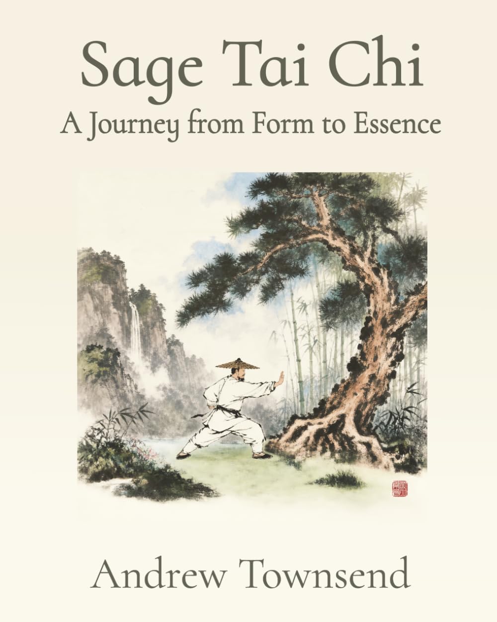 Sage Tai Chi: A Journey from Form to Essence