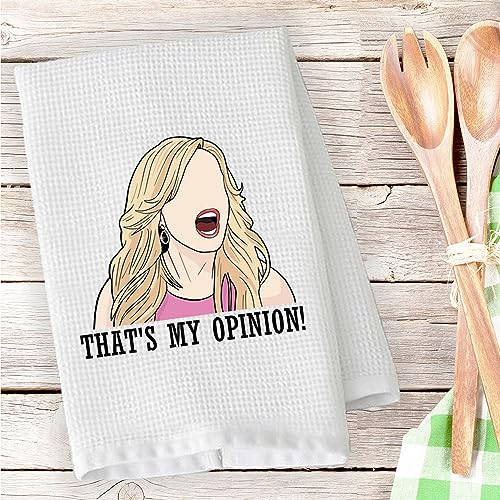 PLITI Funny Housewives Gift Kitchen Towel That's My Opinion Housewives Fan Tea Towel Housewives Party Gifts (My Opinion TWU) - Image 3