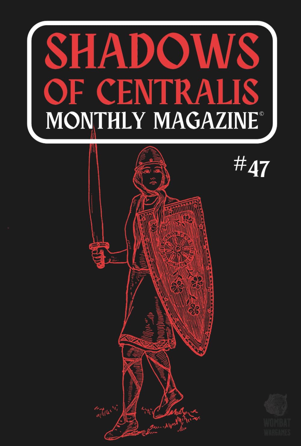Shadows of Centralis Monthly Magazine: Issue #47 (March 2026)