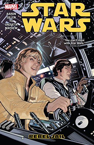 Star Wars Vol. 3: Rebel Jail (Star Wars (2015-2019))