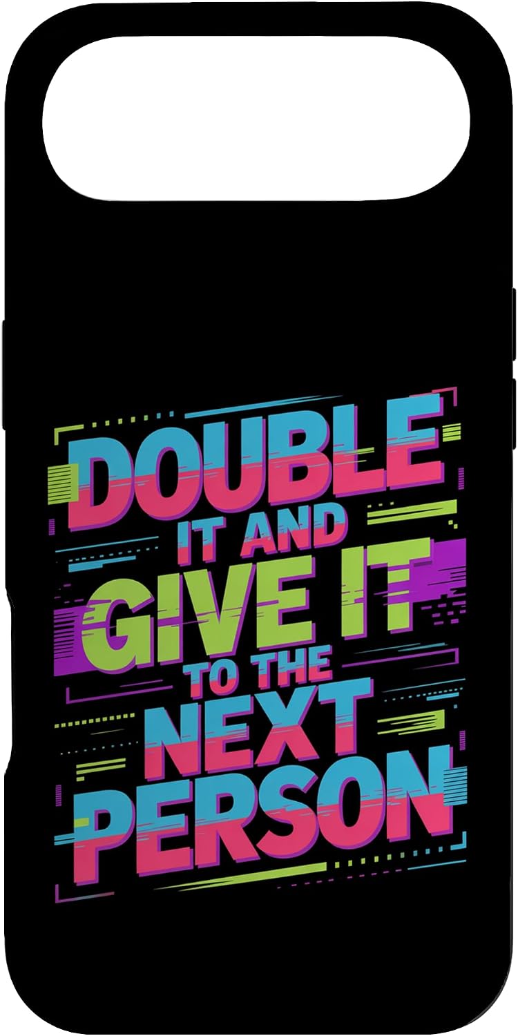 Double It and Give It to The Next Person Internet Trend |- Case for iPhone Air