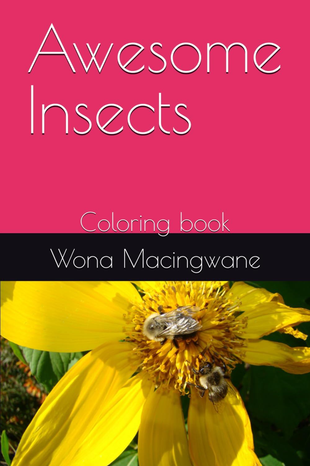 Awesome Insects: Coloring book