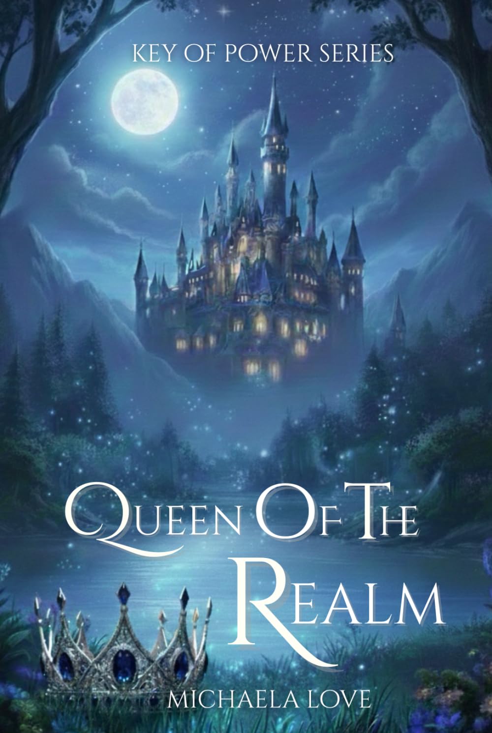 Queen Of The Realm: Special Edition (Key Of Power Series)