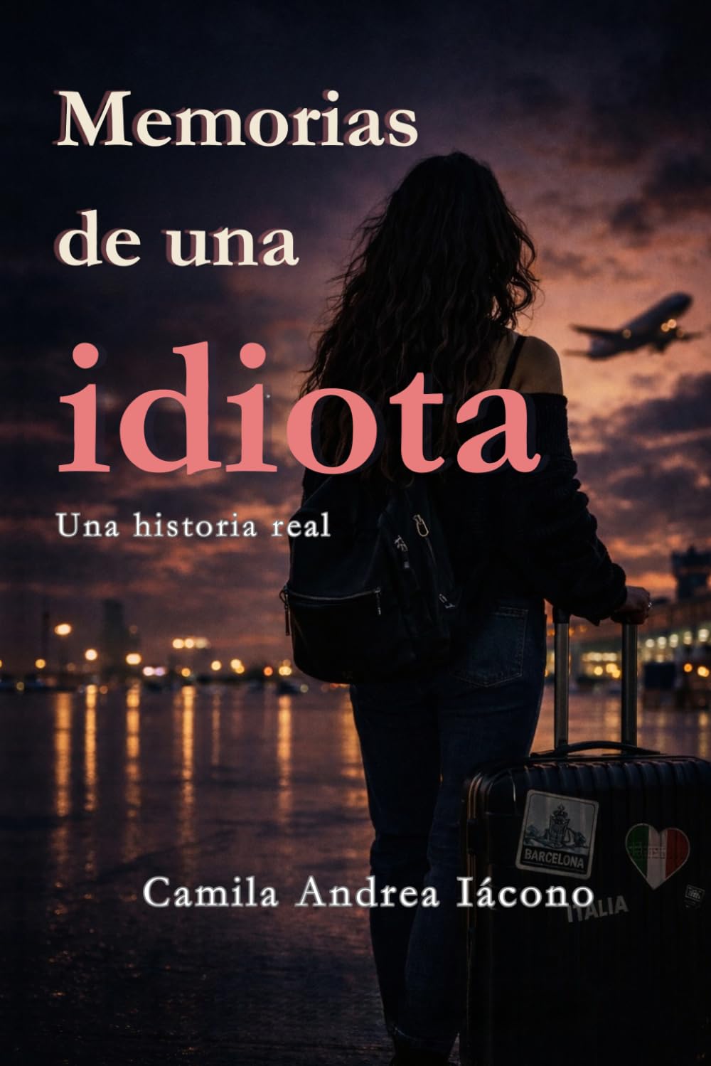 Memorias de una idiota