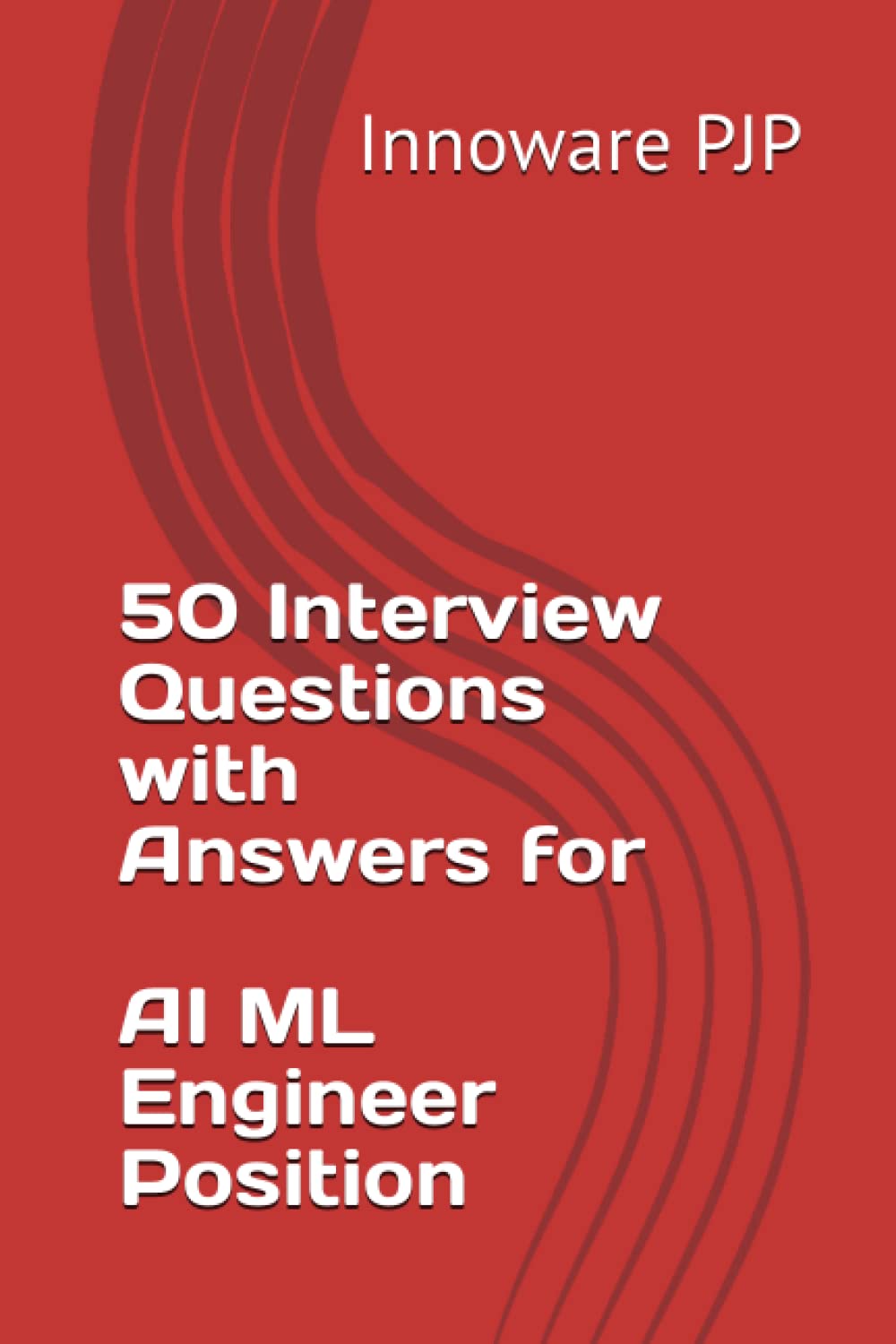 50 Interview Questions with Answers for AI ML Engineer Position