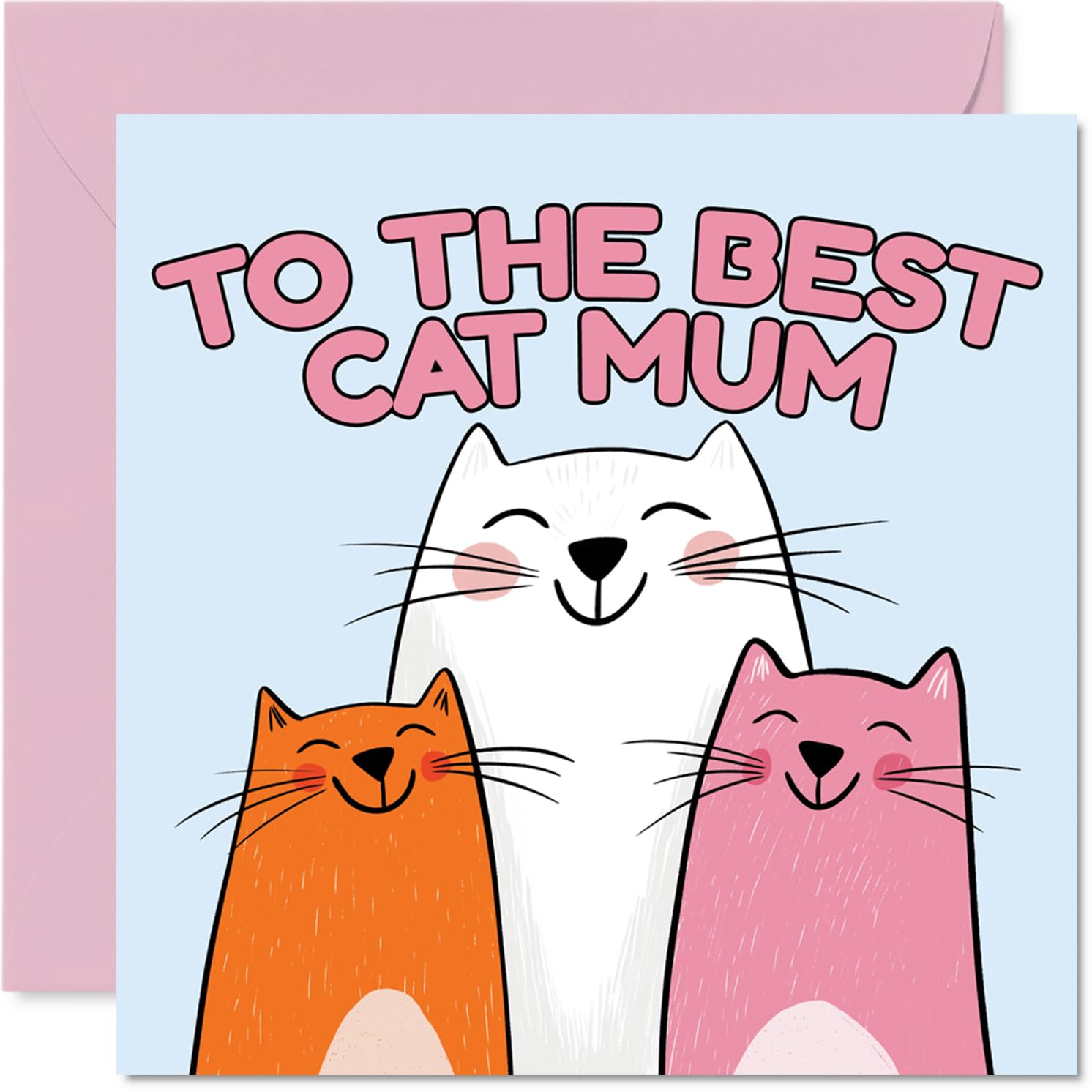 Playful Birthday Card for Mum - Purr-fect Celebration - Three Cheerful Cartoon Cats on a Bright Backdrop, Mother's Day - 145mm Square, Envelope Included