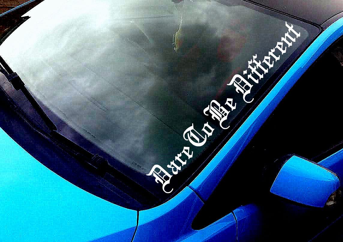 50x7.2cm Dare to Be Different Windshield Banner Vinyl Decal Sticker Car Truck Window White