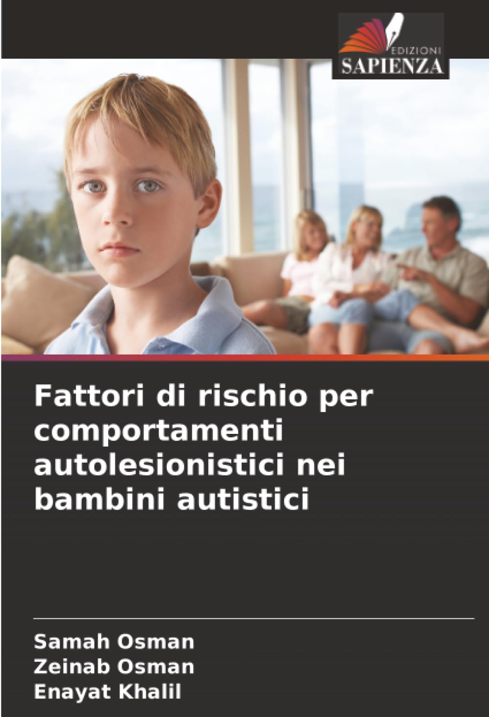 Fattori di rischio per comportamenti autolesionistici nei bambini autistici