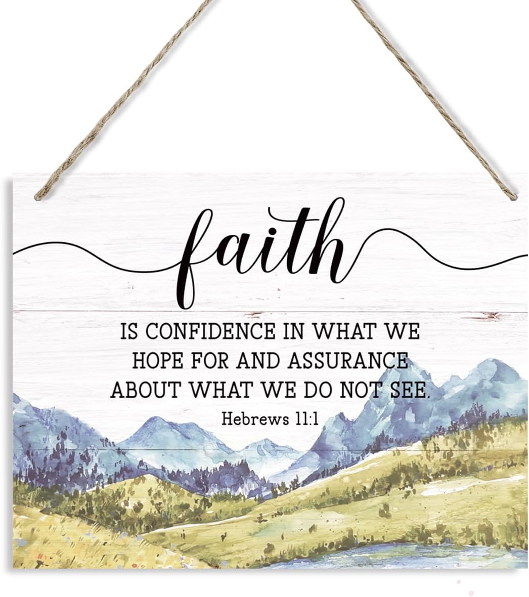 Christian Decor, Rustic Wood Hanging Sign, Living Room Wall Decors, Bedroom Decor Art, Bible Verse Home Decors, Scripture Hebrews 11:1 Wood Sign - Faith is Confidence in What We Hope for