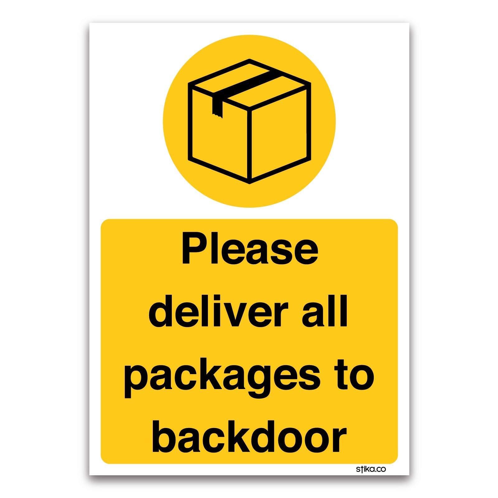 Please deliver all packages to backdoor Sign, A4 297 x 210mm - 1mm Rigid Plastic, Postman, Couriers, Delivery Door notice