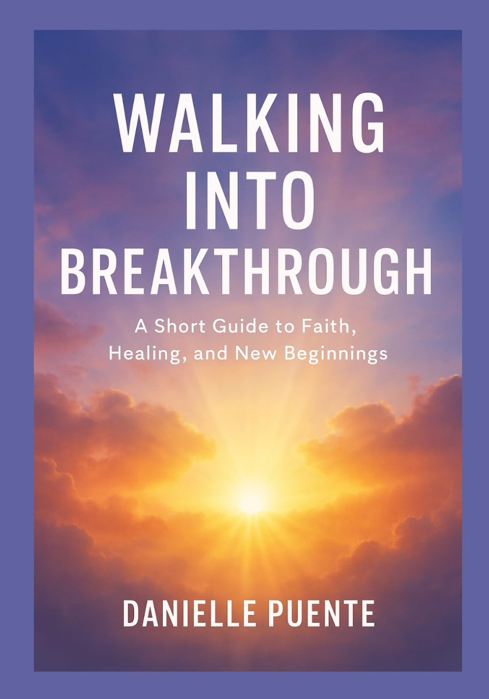 Walking Into the Breakthrough: Through raw honesty, spiritual insight, and intimate reflection, Danielle shows how heartbreak, loss, confusion, and ... but the very path that led her into purpose.