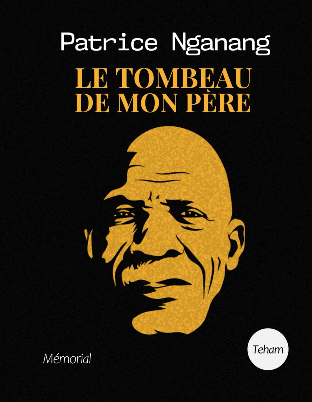Le tombeau de mon père