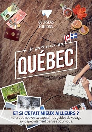 Télécharger Je pars vivre au Québec Livre eBook France