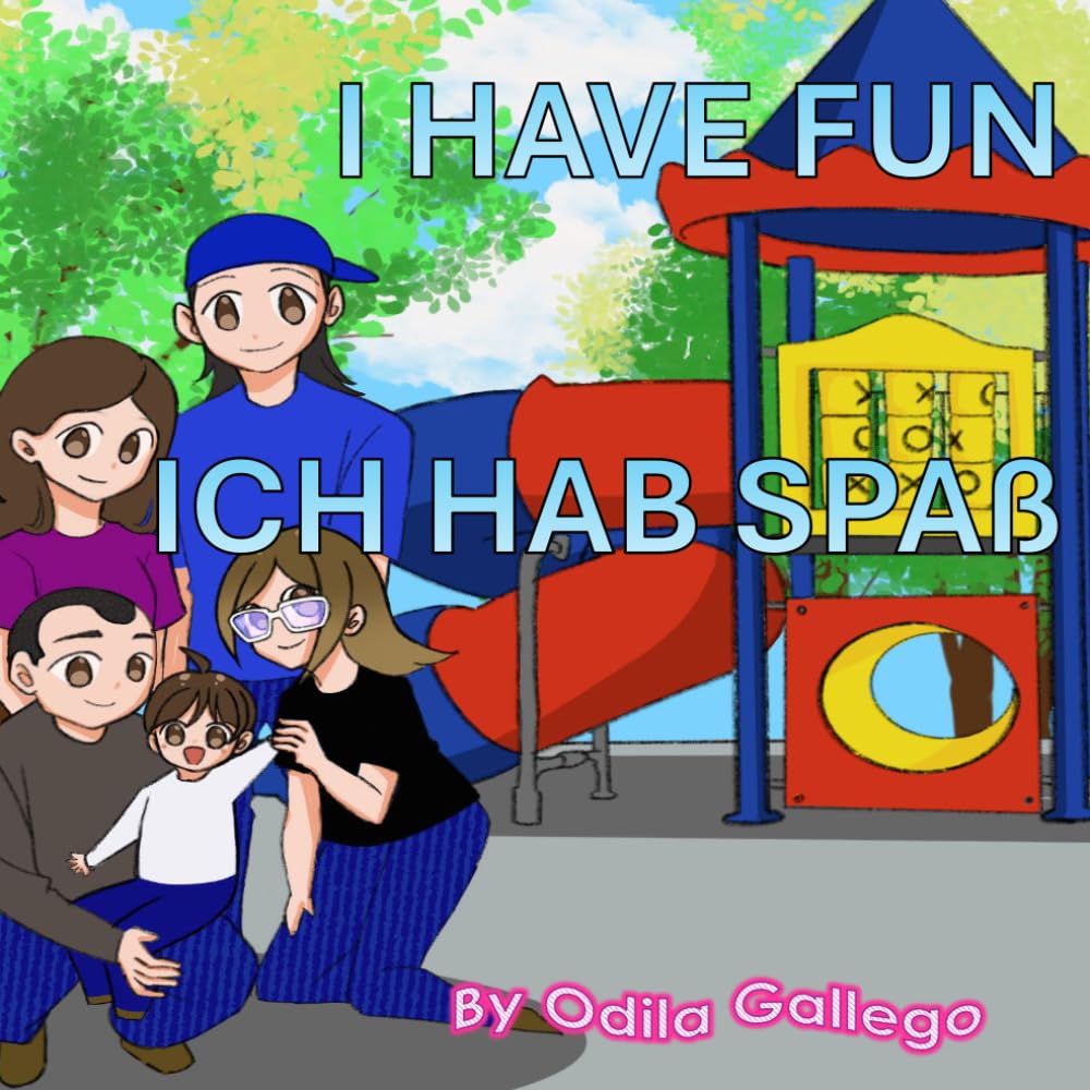 I have fun: English-German