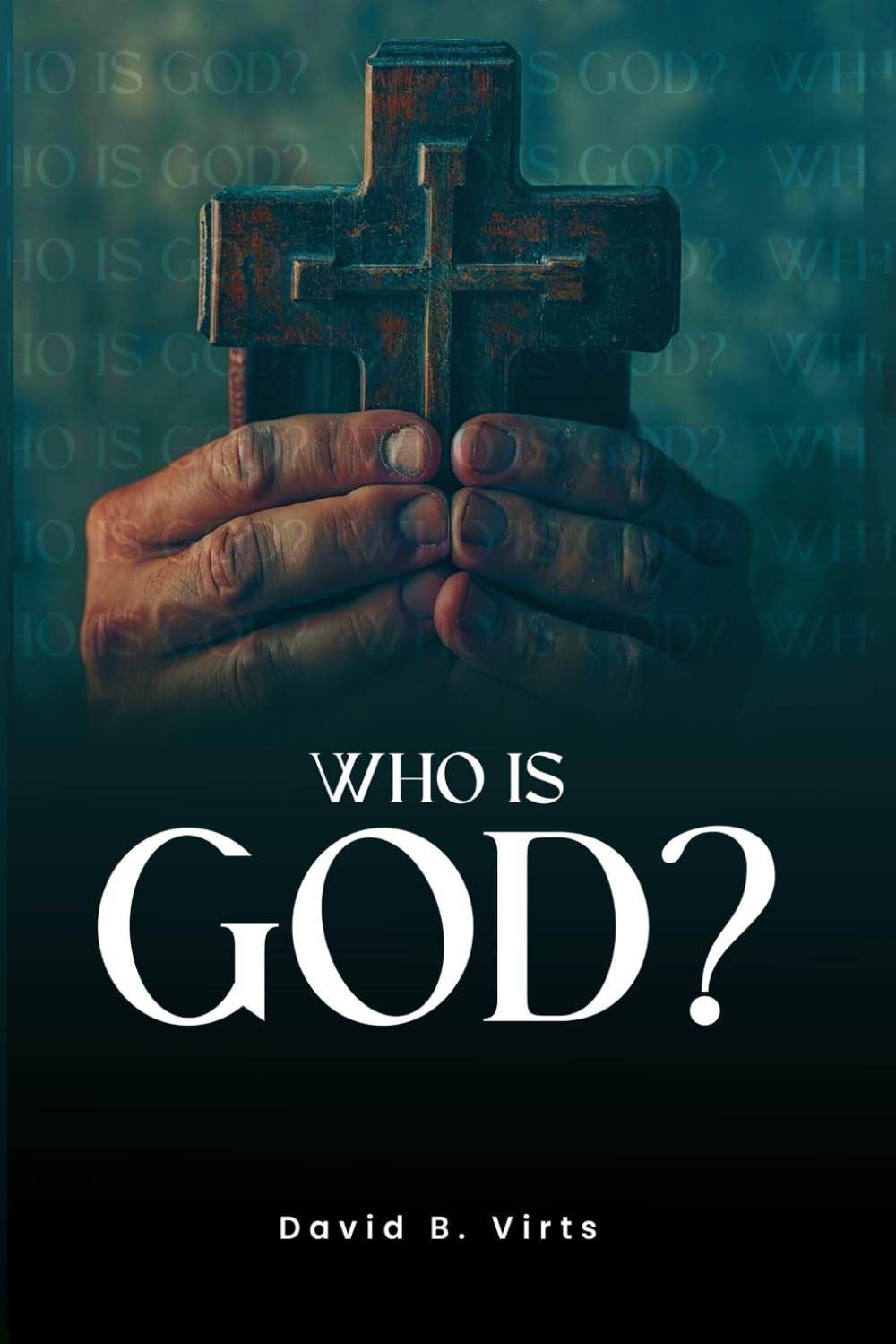 WHO IS GOD?