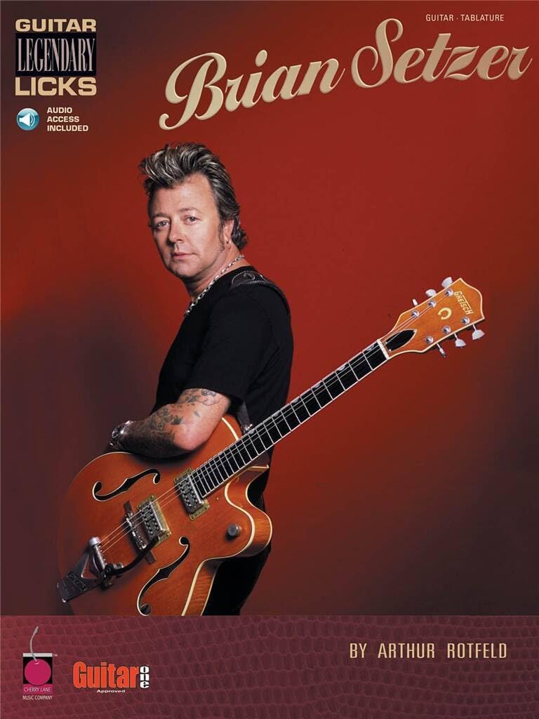 Brian Setzer - Guitar Legenda Licks. Includes Audio Online