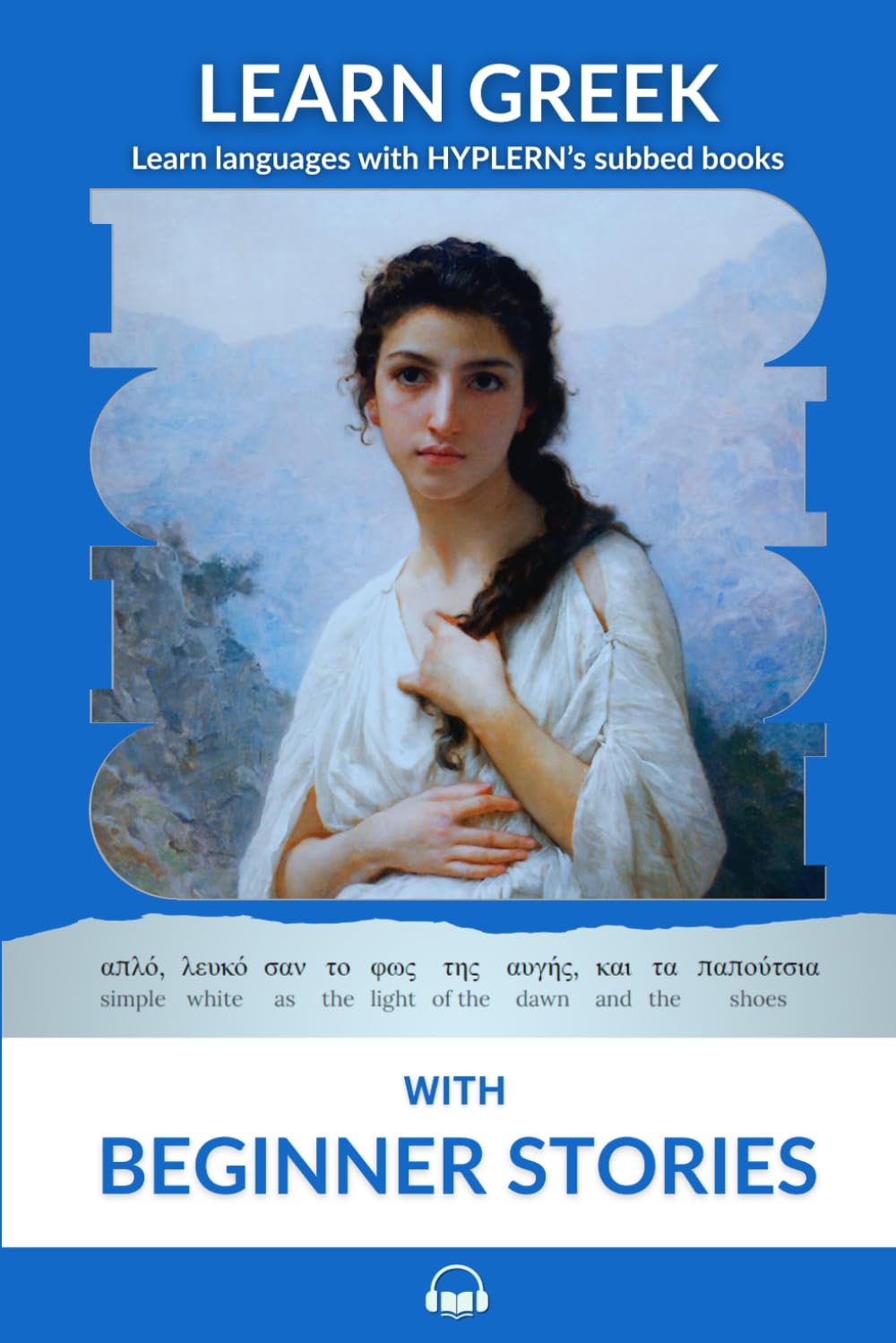 Learn Greek with Beginner Stories: Interlinear Greek to English