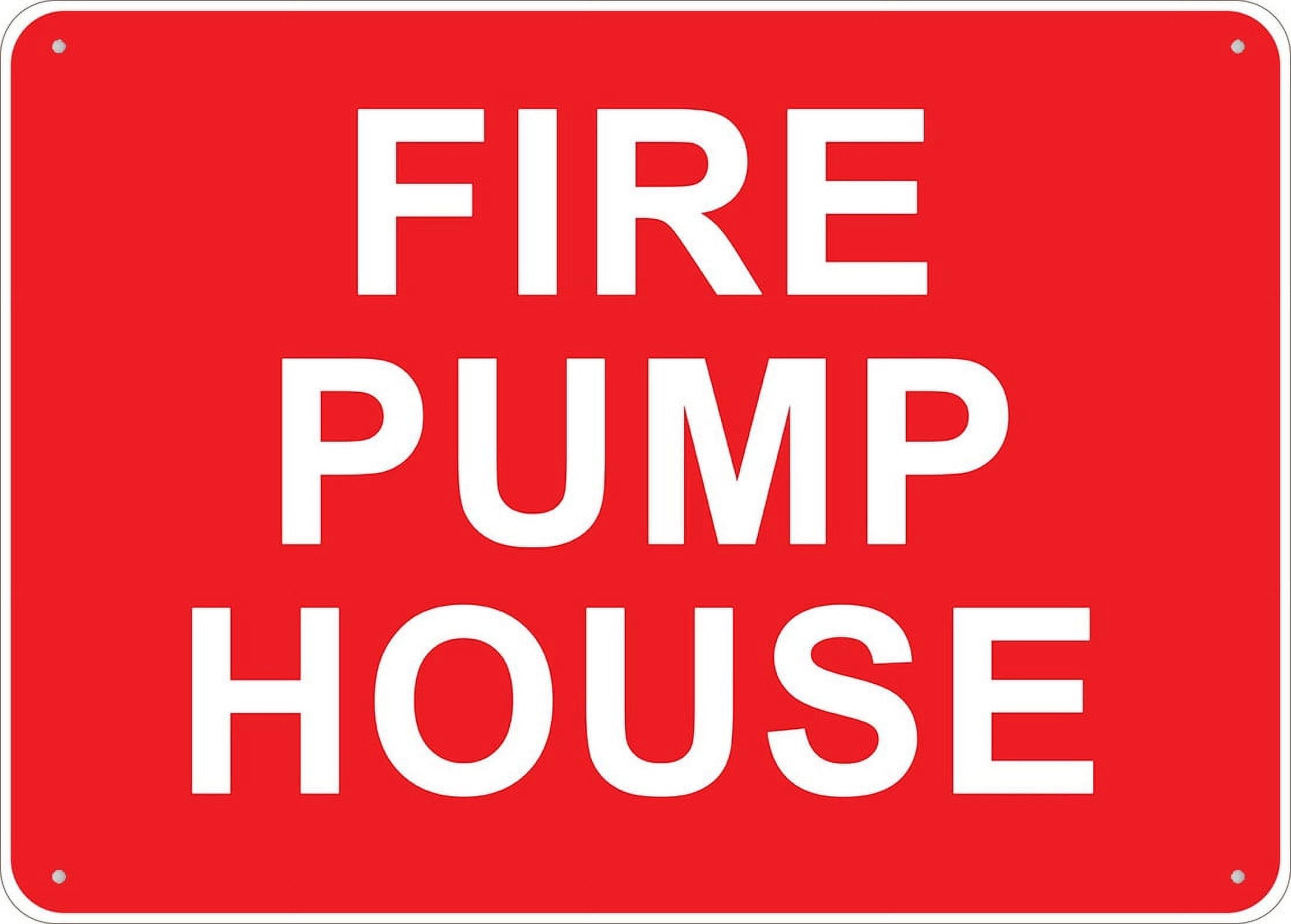 Fire Pump House Outdoor Sign Aluminum 12"x8" UV Ink Printed for House & Business
