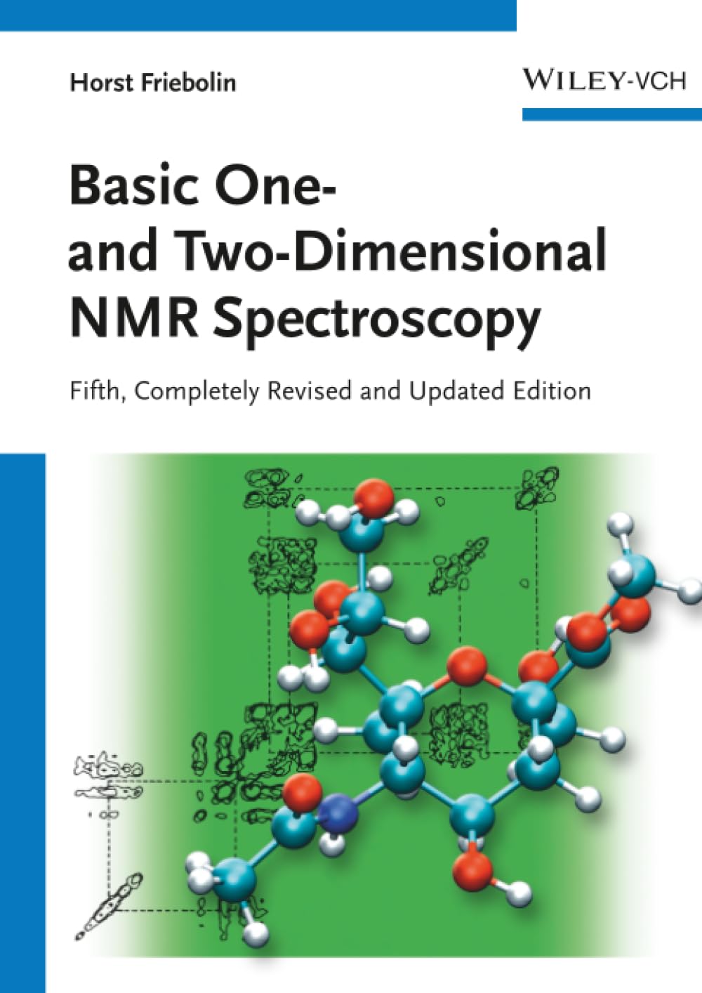 Basic One- and Two-Dimensional NMR Spectroscopy
