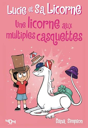 Lucie et sa licorne - Une licorne aux multiples casquettes - Bande dessinée jeunesse - Dès 8 ans (7)
