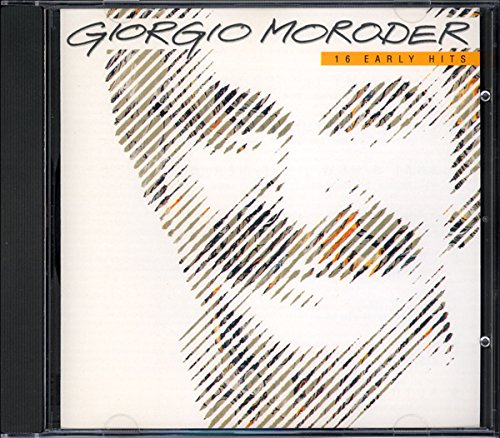  16 early hits - Moroder, Giorgio