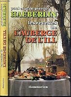 Les recettes de l'auberge de l'ill 2082000877 Book Cover