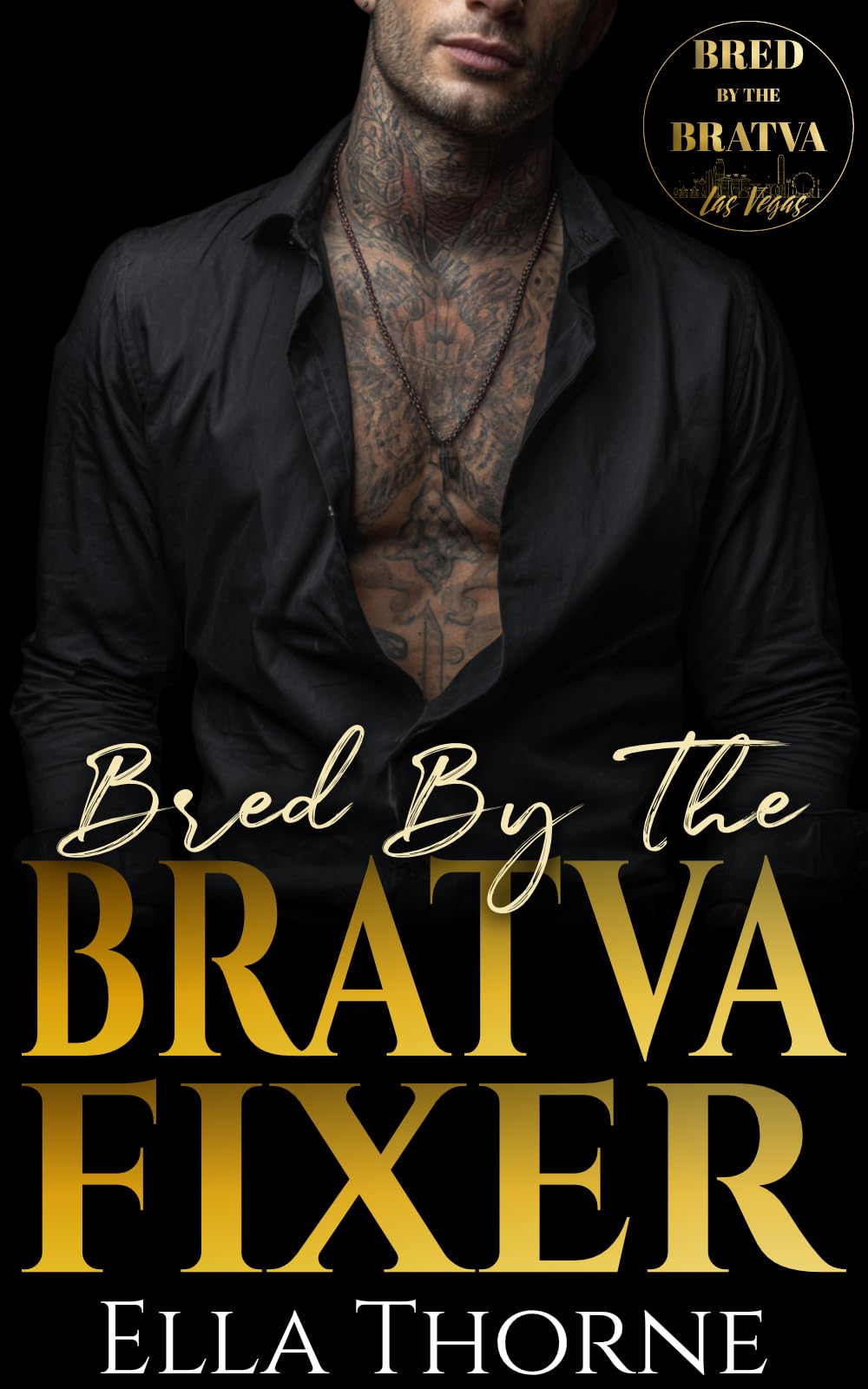 Bred by the BRATVA Fixer: Las Vegas BRATVA (Bred by the BRATVA Las Vegas Book 2)