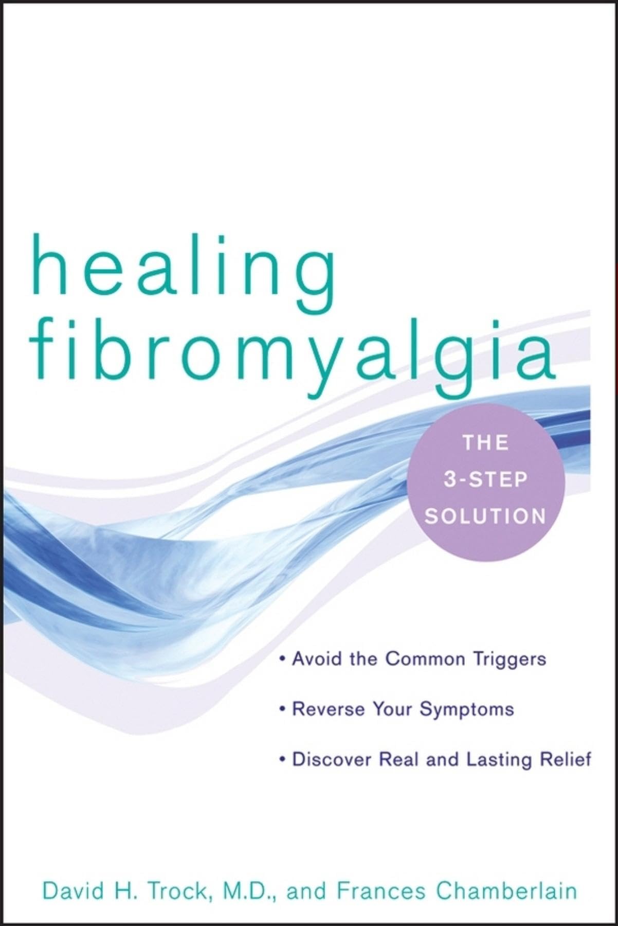 Buy Healing Fibromyalgia: The Three-Step Solution — BookShops.in