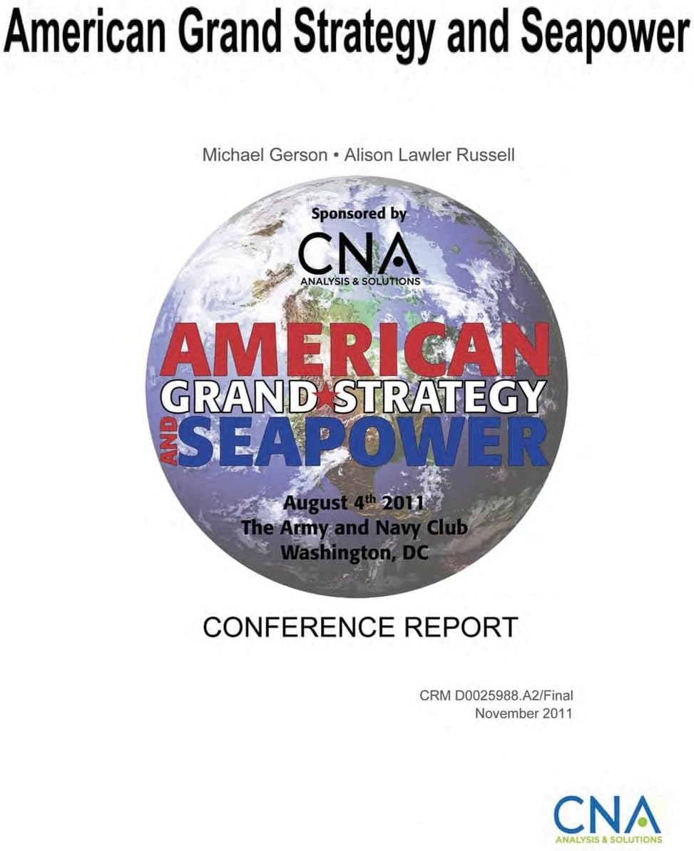 American Grand Strategy and Seapower