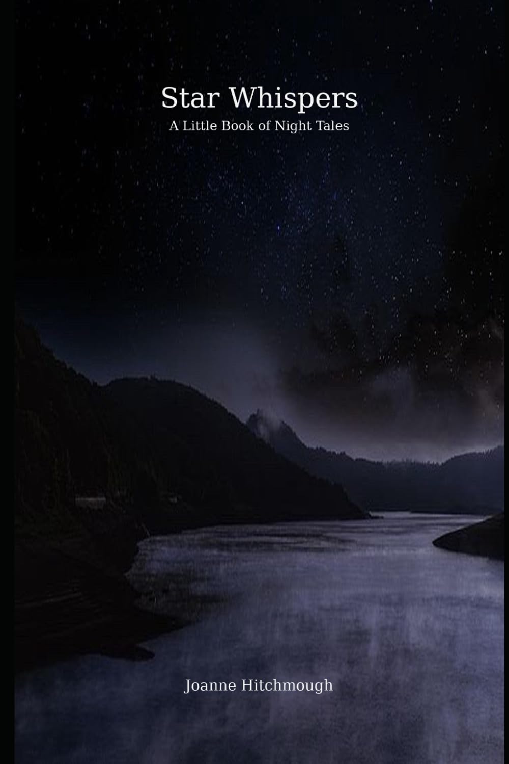 Star Whispers: The Little Book of Night Tales (Soul Trilogy)