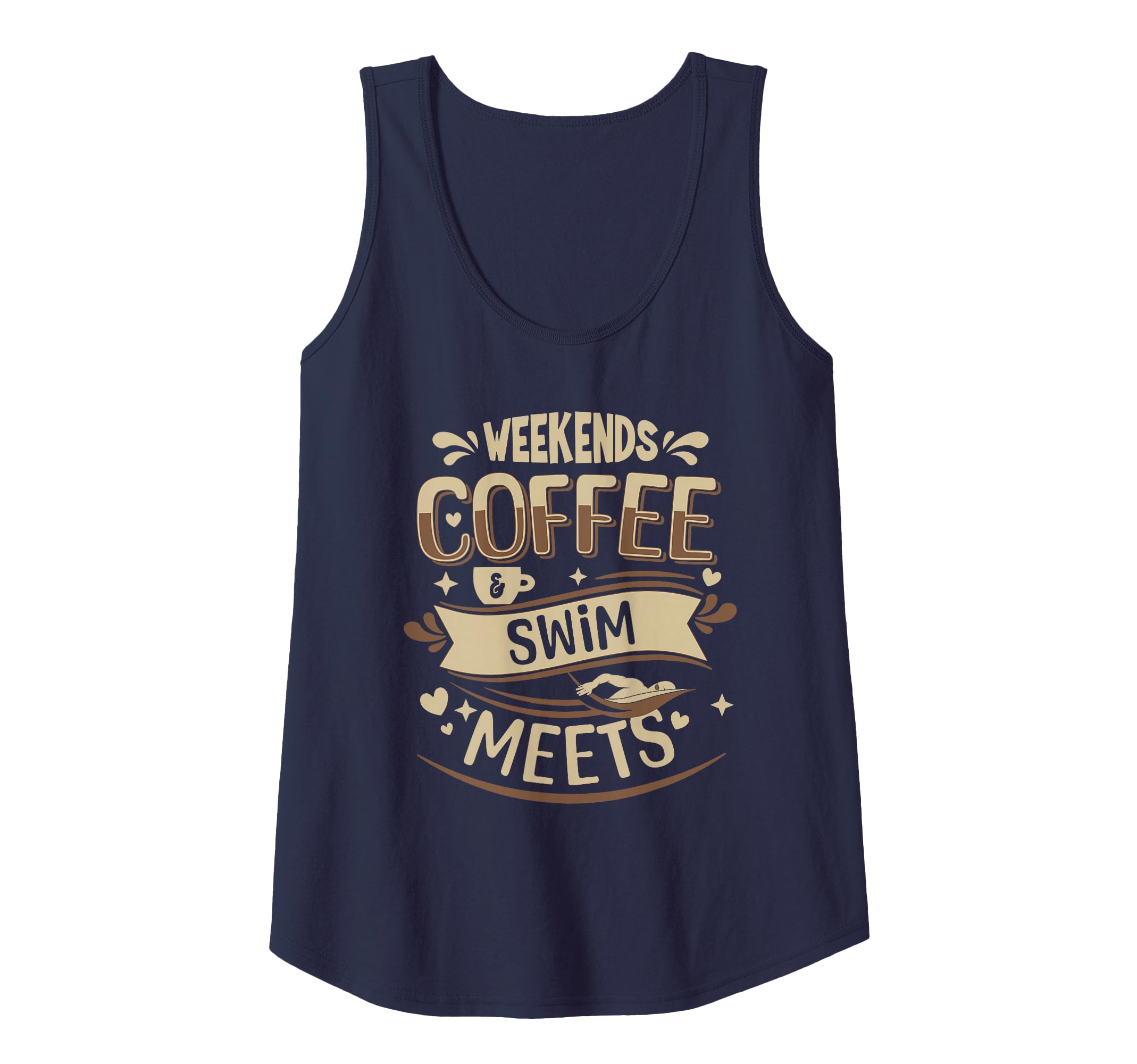 Weekends Coffee Swim Meets, Funny Coffee and Swimming Lover Tank Top