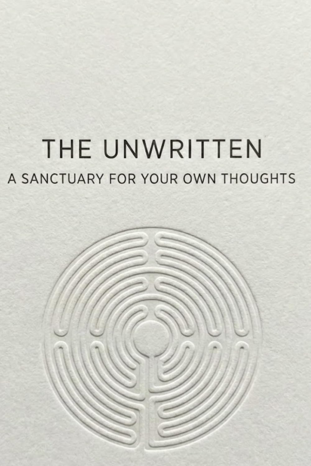 THE UNWRITTEN: A Sanctuary for Your Own Thoughts