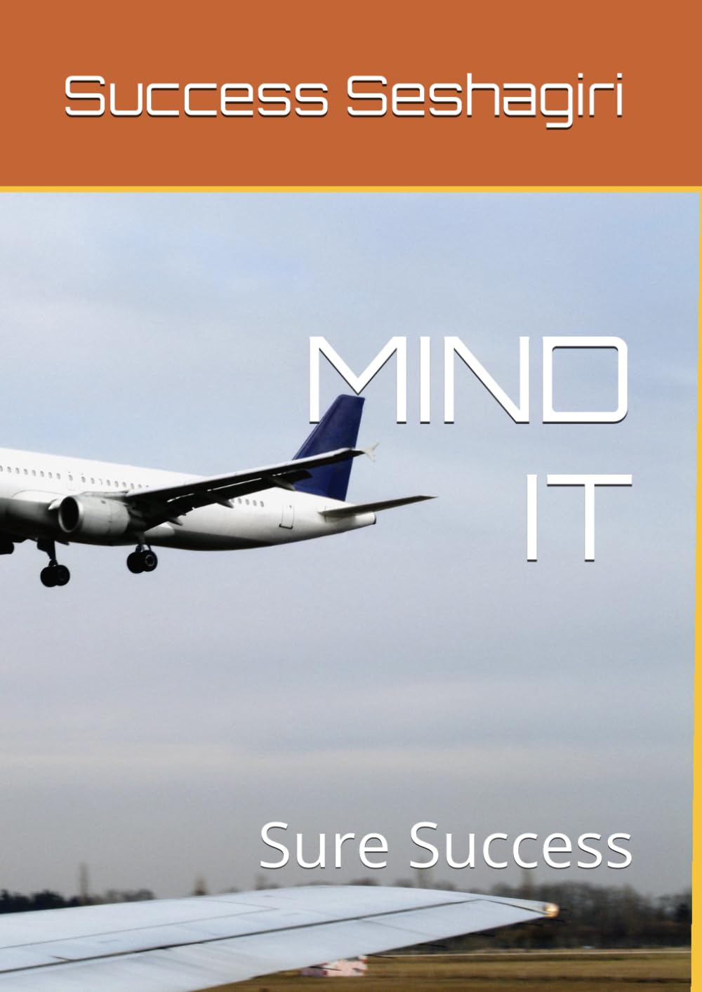 MIND IT: Sure Success
