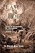 East of Eden: Living in the Shadows of the Garden: A Study of Genesis 4:16