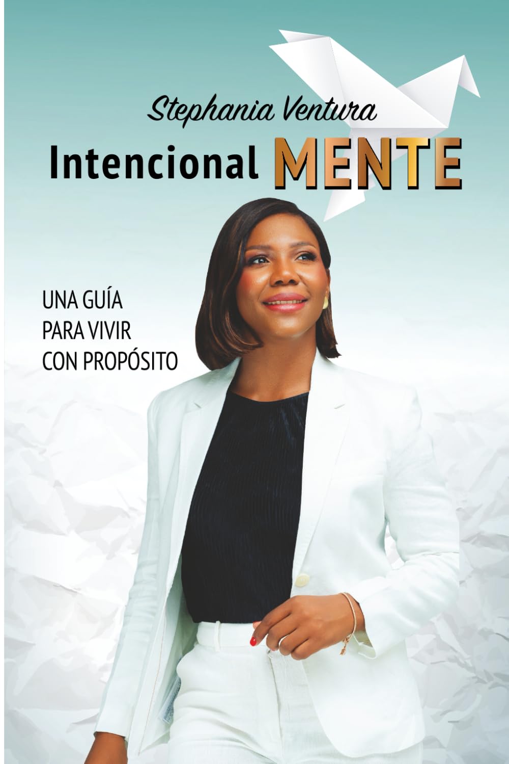 Intencionalmente: Una guía para vivir con propósito