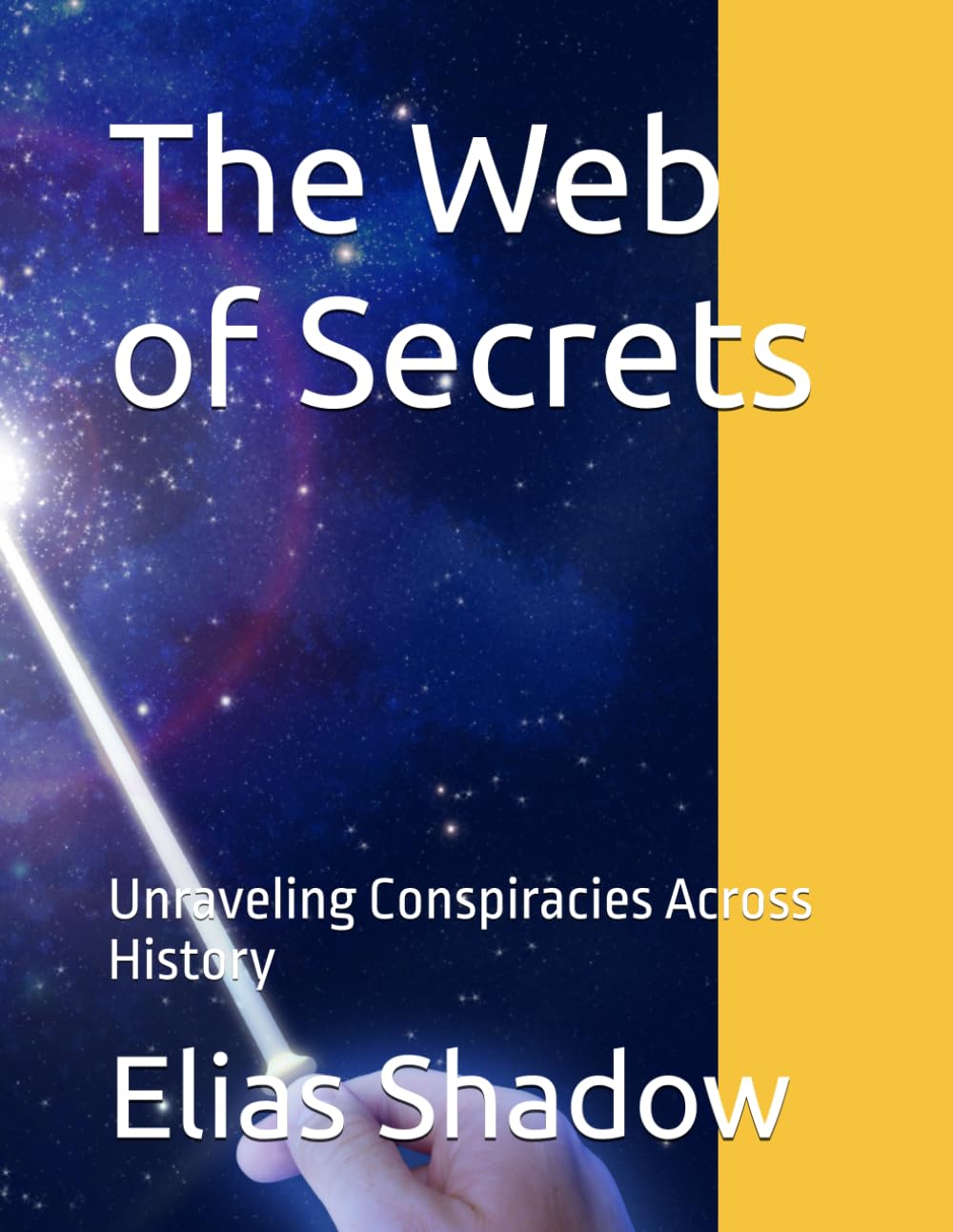 The Web of Secrets: Unraveling Conspiracies Across History