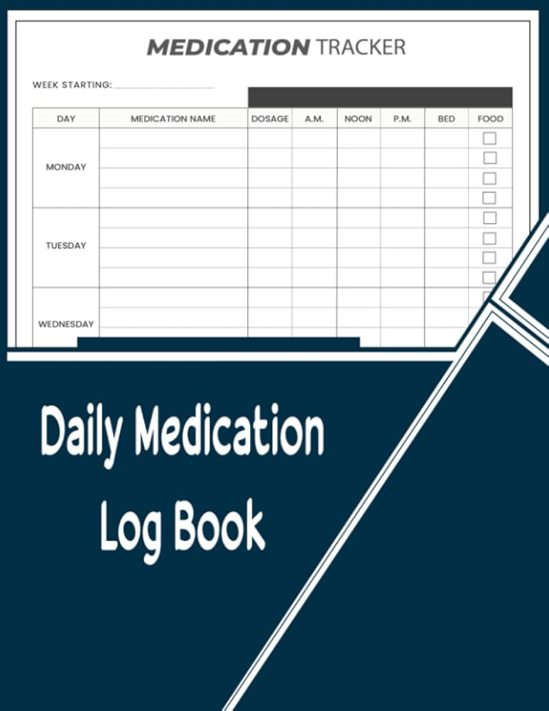 medication-log-book-52-week-chart-daily-health-diary-mon-sun-medicine-tracker-for-dosage-time-medical-history-record-etc-chronic-illness-gift-for-patients-and-caregivers-publishing-betterbindz-amazon-com-books for Free Daily Medication Chart Printable Medication Log Book: 52-Week Chart Daily Health Diary - Mon-Sun Medicine Tracker for Dosage, Time, Medical History Record, etc. - Chronic Illness Gift for Patients and Caregivers: Publishing, BetterBindz: Amazon.com: Books for Free Daily Medication Chart Printable