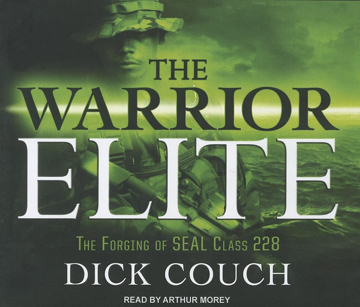 Buy The Warrior Elite: The Forging of Seal Class 228 — BookShops.in