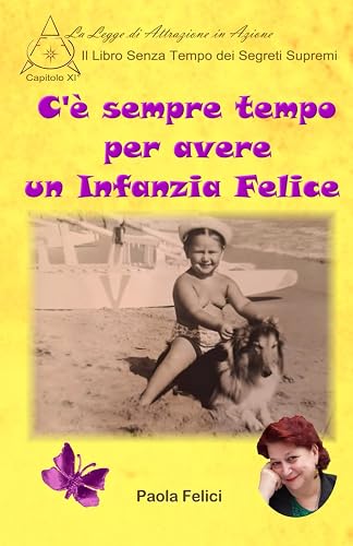C'è sempre Tempo per avere un Infanzia Felice: nel Giardino degli Antenati