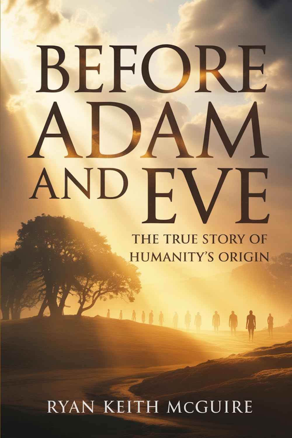 Before Adam and Eve: The True Story of Humanity’s Origin (The Urantia Book Series)