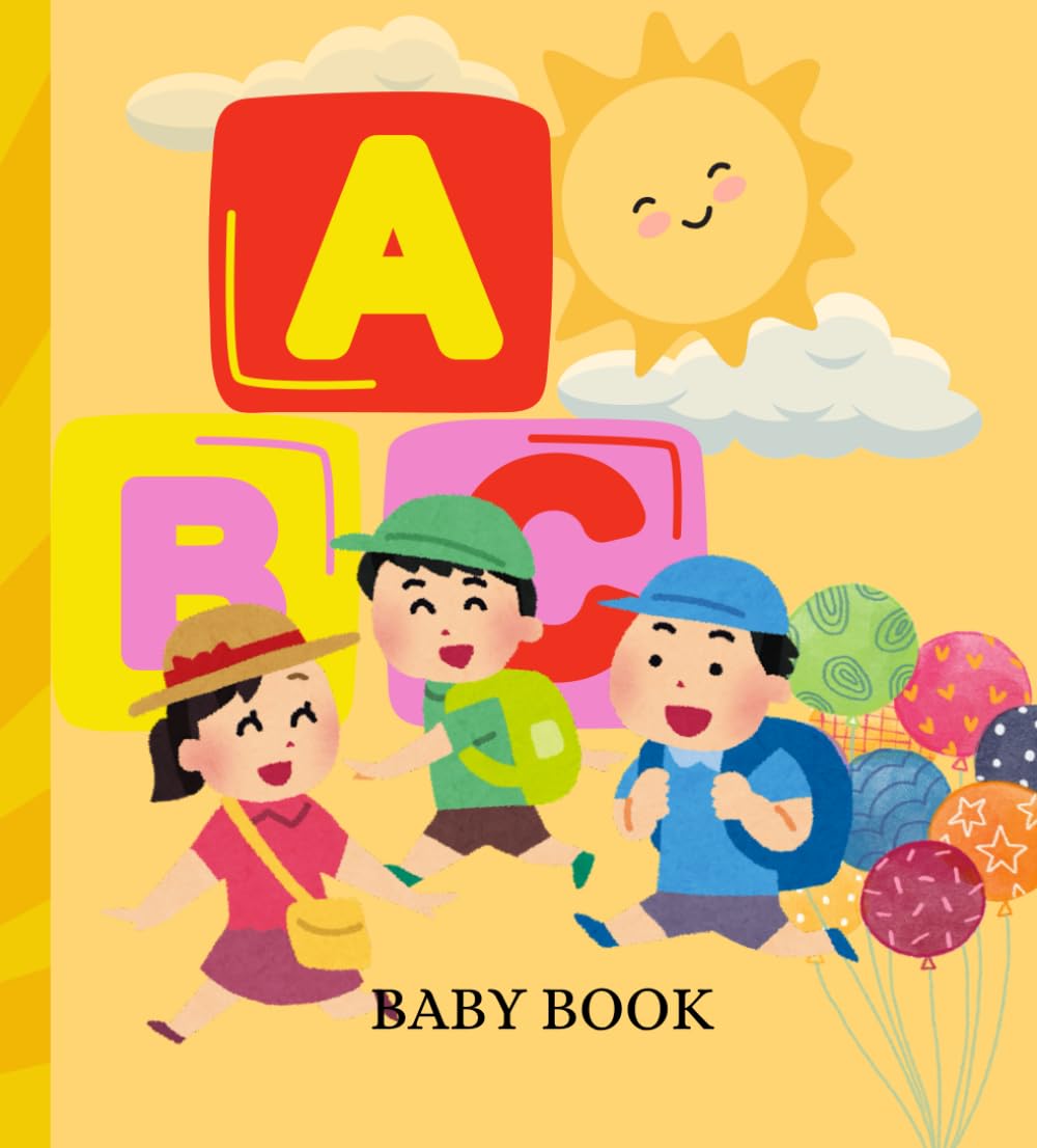 ABC Alphabet Book for Preschoolers (Alphabet Book, Baby Book, Children's Book, Toddler Book)