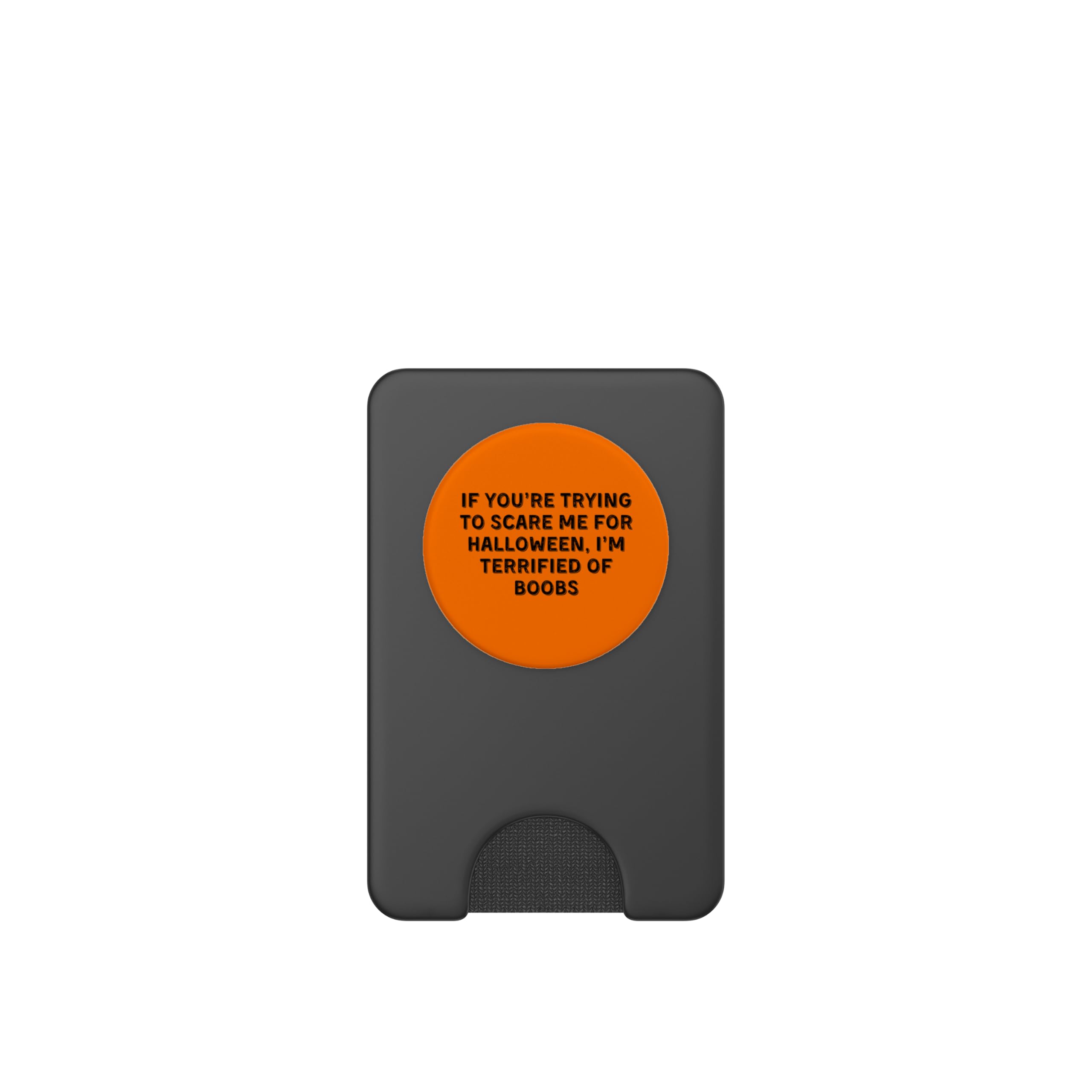IF YOU'RE TRYING TO SCARE ME, I'M TERRIFIED OF BOOBS PopSockets PopWallet for MagSafe, Black - Image 2
