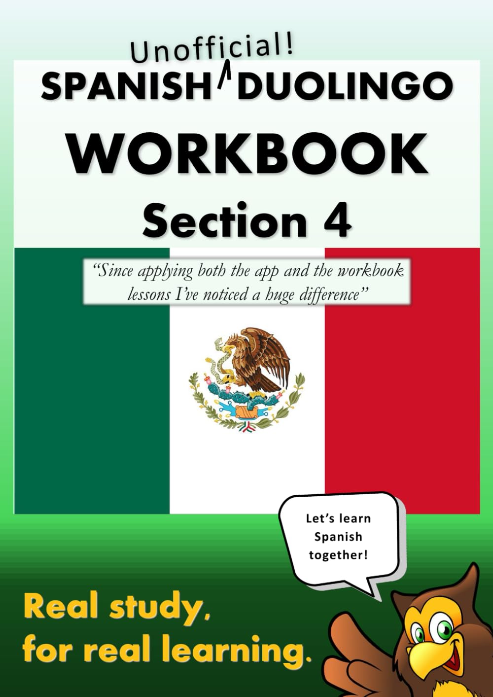 Duolingo Workbook Section 4: For Spanish Students Everywhere