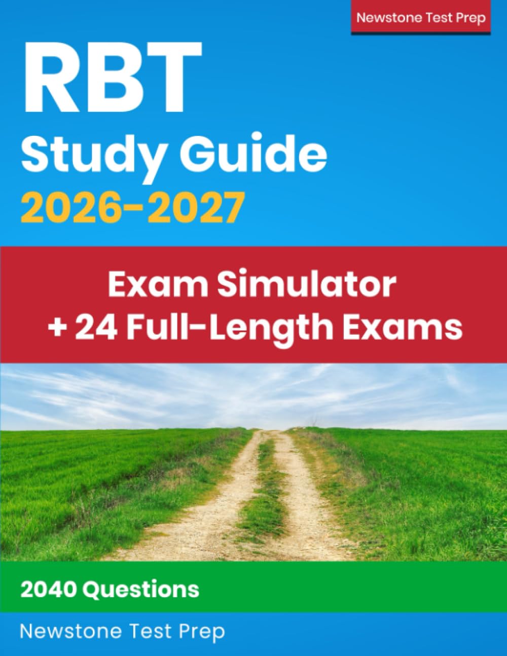 RBT Study Guide 2026-2027: Complete Review + 2040 Questions and Detailed Answer Explanations for the Registered Behavior Technician Exam (E-Learning Access)