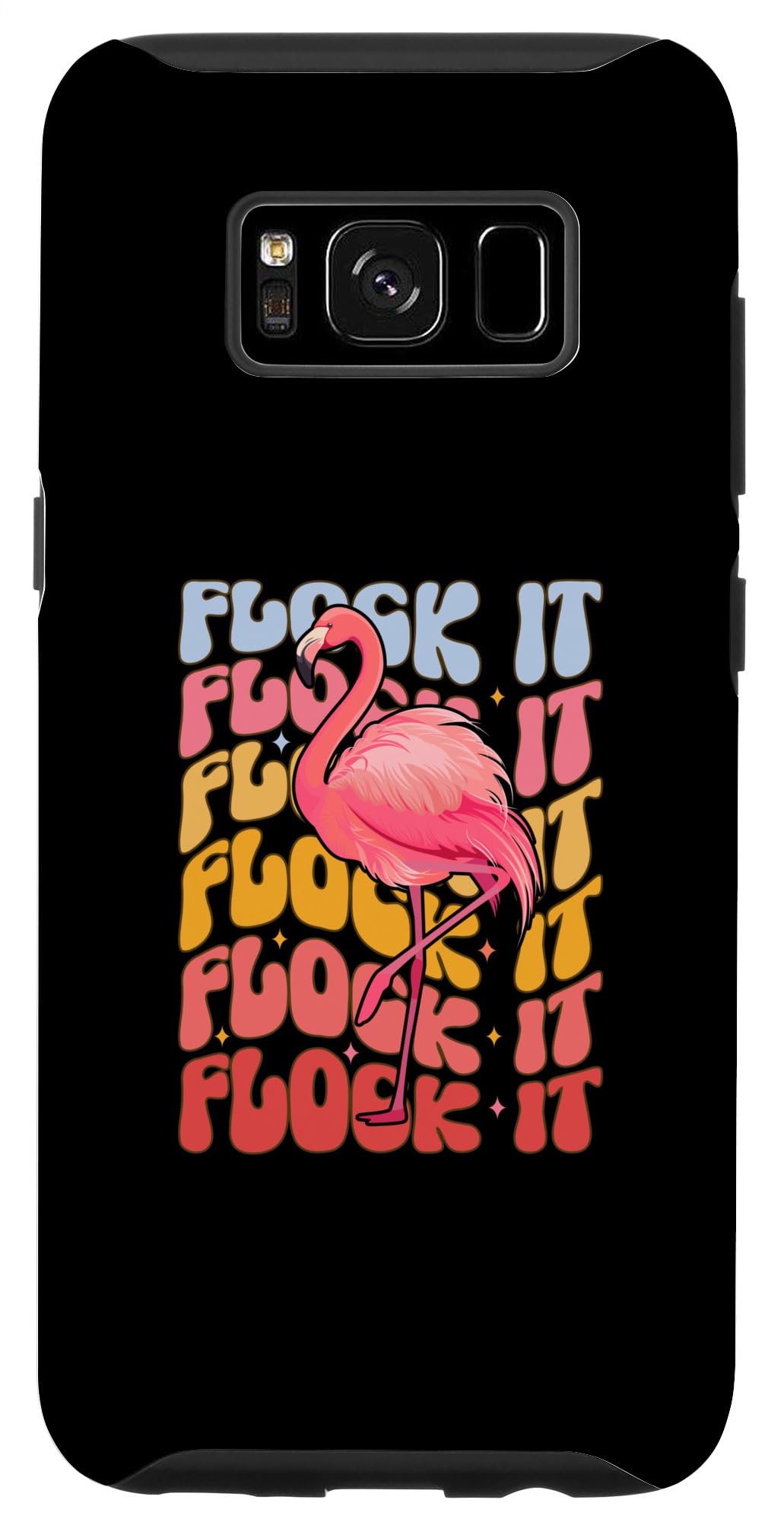 Galaxy S8 Flock It Funny Flamingo Case