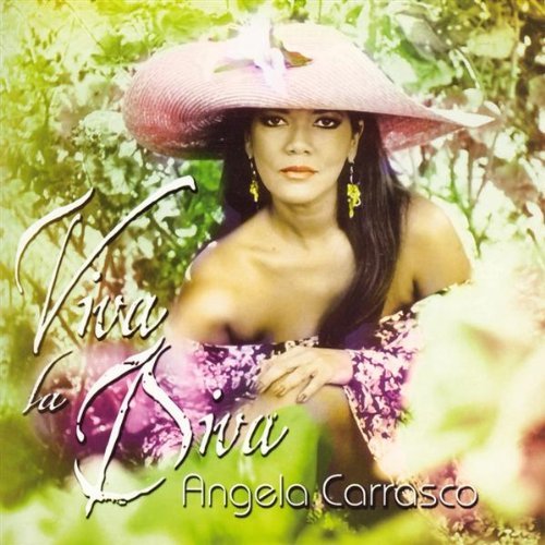 Viva la Diva [Audio CD] Carrasco, Angela