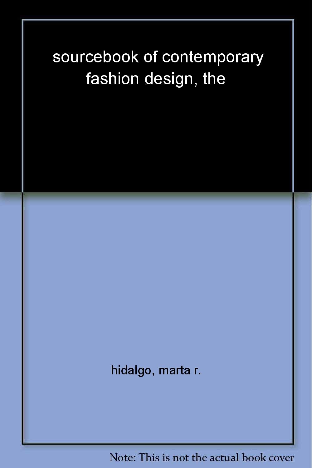 The Sourcebook of Contemporary Fashion Design: (E)