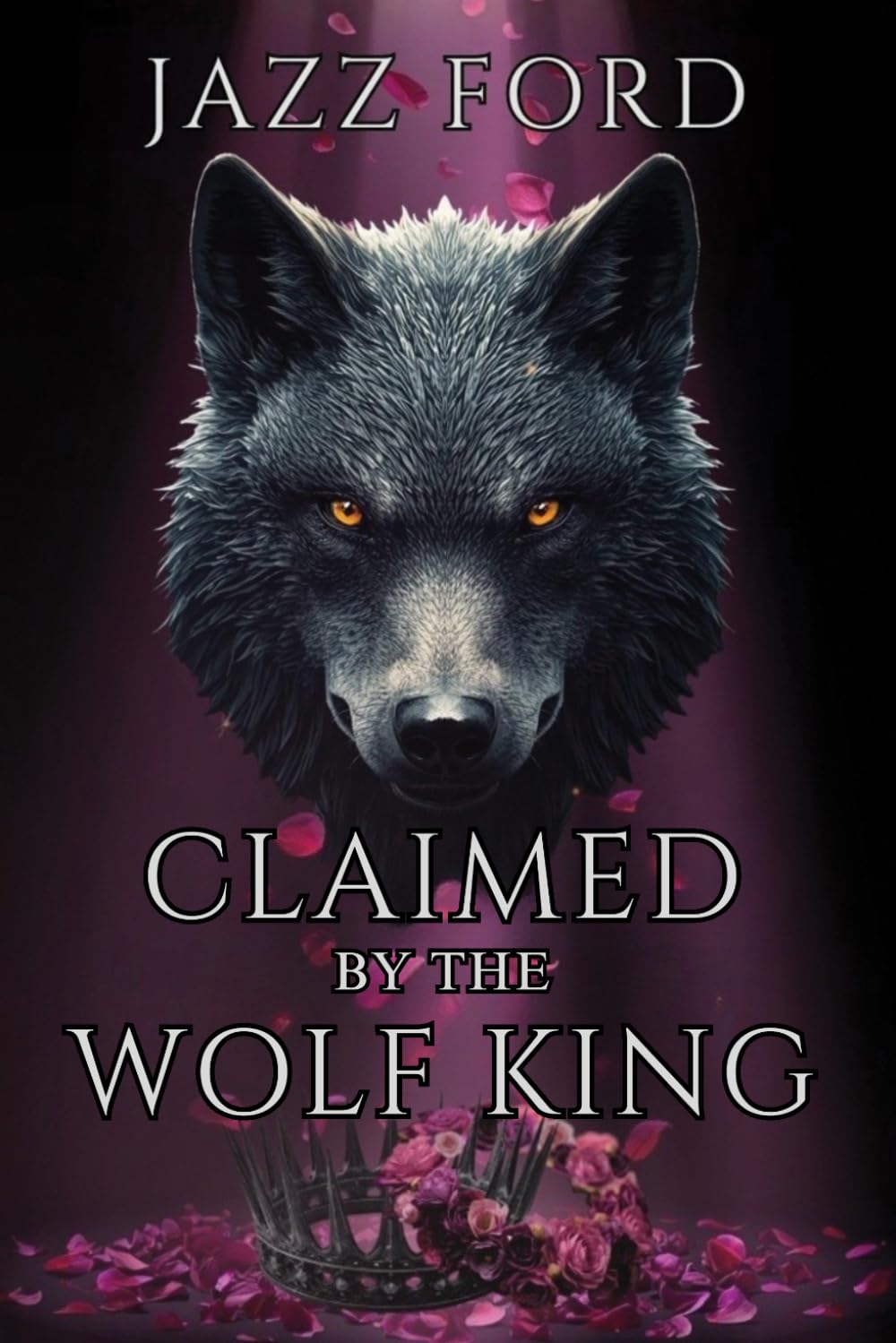 Claimed By The Wolf King